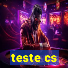 teste cs